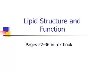 Lipid Structure and Function