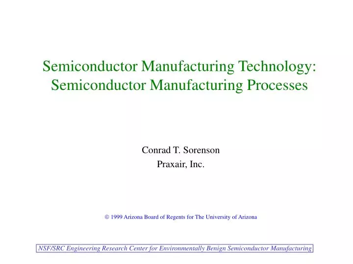 semiconductor manufacturing technology semiconductor manufacturing processes