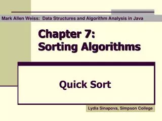 Chapter 7: Sor ting A lgorithms