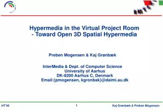 Hypermedia in the Virtual Project Room - Toward Open 3D Spatial Hypermedia