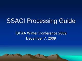 SSACI Processing Guide