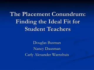 The Placement Conundrum: Finding the Ideal Fit for Student Teachers