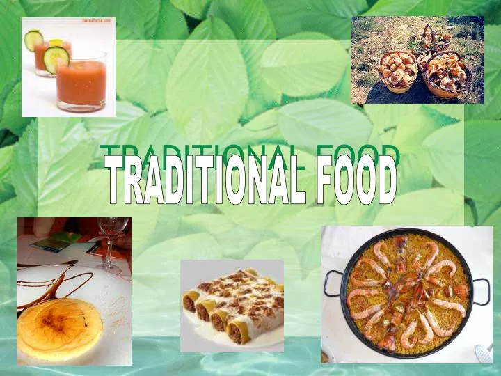 traditional food