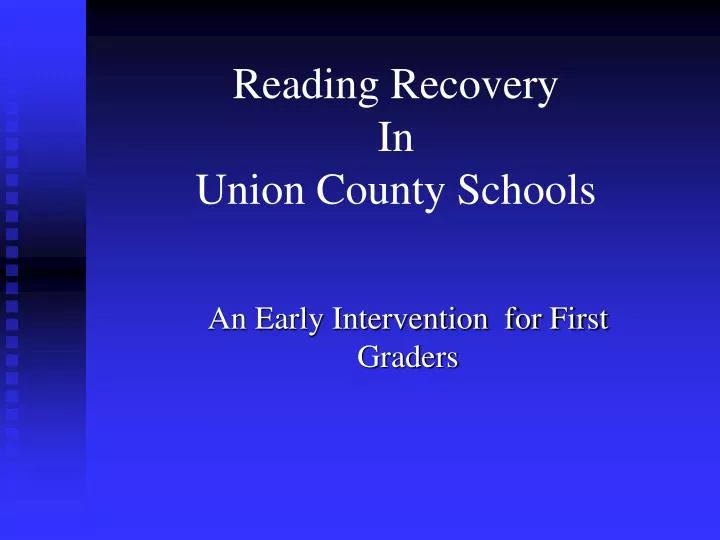 reading recovery in union county schools