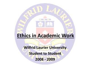 Ethics in Academic Work