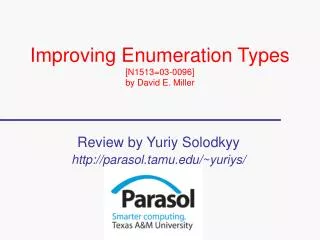 Improving Enumeration Types [N1513=03-0096] by David E. Miller