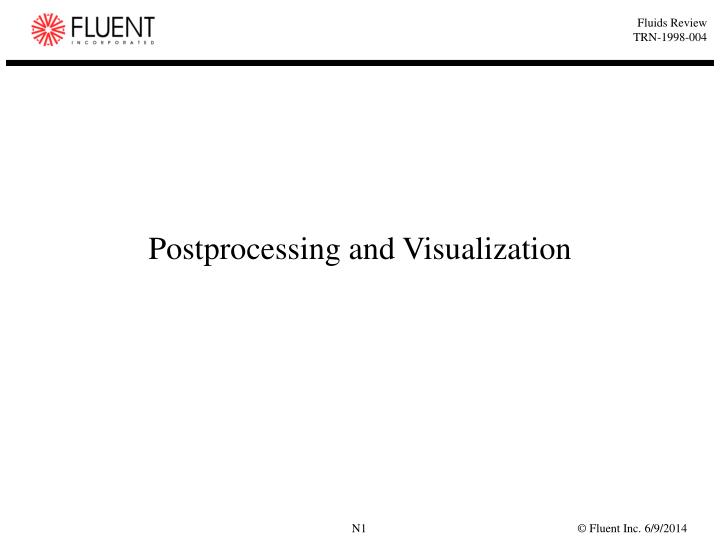 postprocessing and visualization