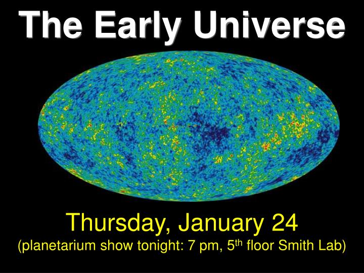 the early universe