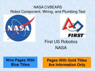 NASA CVBEARS Robot Component, Wiring, and Plumbing Test