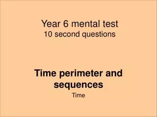 Year 6 mental test 10 second questions