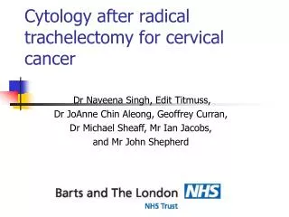 Cytology after radical trachelectomy for cervical cancer