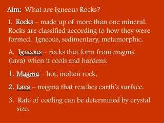 Aim: What are Igneous Rocks?