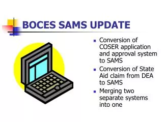 BOCES SAMS UPDATE