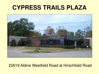 CYPRESS TRAILS PLAZA