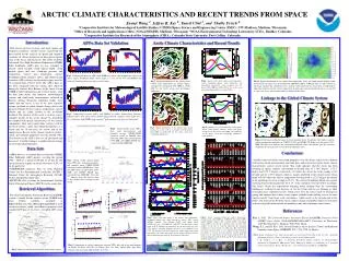 ARCTIC CLIMATE CHARACTERISTICS AND RECENT TRENDS FROM SPACE