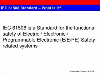 IEC 61508 Standard – What is it?