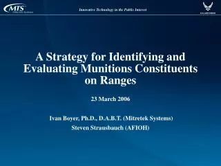 A Strategy for Identifying and Evaluating Munitions Constituents on Ranges