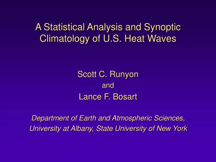 a statistical analysis and synoptic climatology of u s heat waves
