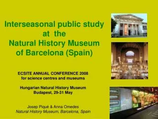 Interseasonal public study at the Natural History Museum of Barcelona (Spain)