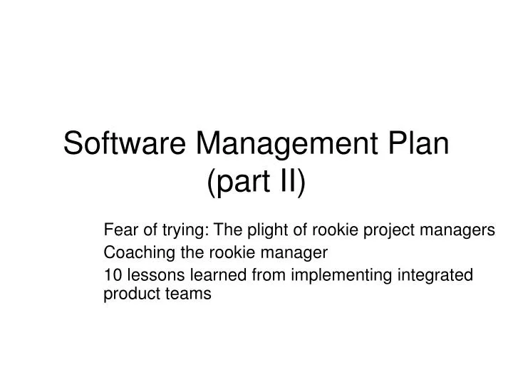 software management plan part ii
