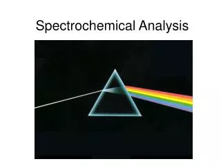 Spectrochemical Analysis