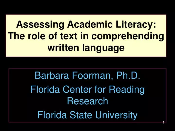 assessing academic literacy the role of text in comprehending written language