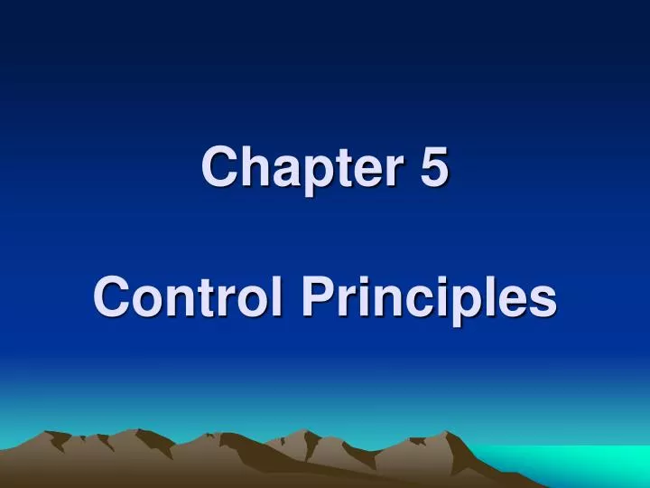 chapter 5 control principles