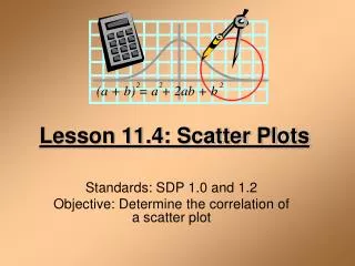 Lesson 11.4: Scatter Plots