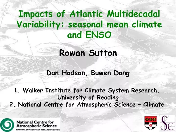 impacts of atlantic multidecadal variability seasonal mean climate and enso