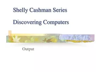 Shelly Cashman Series Discovering Computers