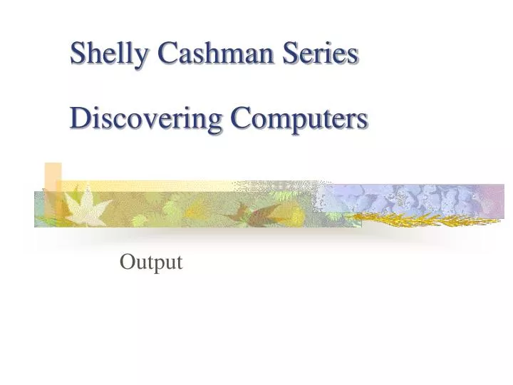 shelly cashman series discovering computers