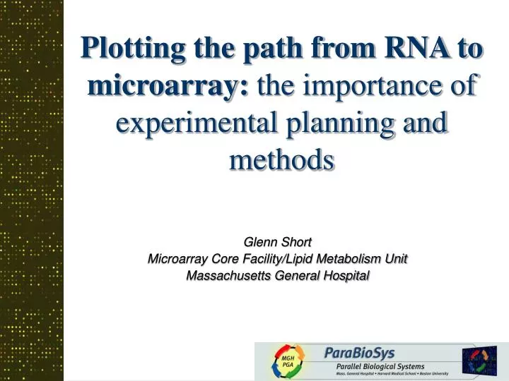 plotting the path from rna to microarray the importance of experimental planning and methods