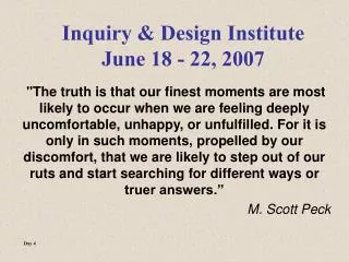Inquiry &amp; Design Institute June 18 - 22, 2007