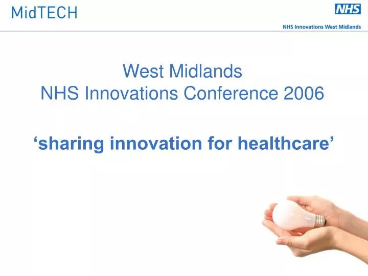 west midlands nhs innovations conference 2006