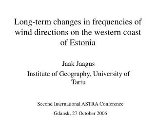 Long-term changes in frequencies of wind directions on the western coast of Estonia