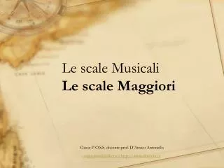 le scale musicali le scale maggiori