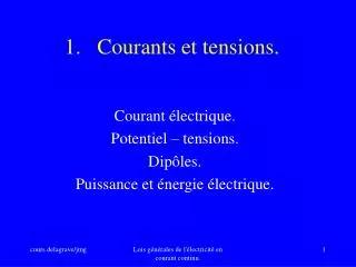 courants et tensions