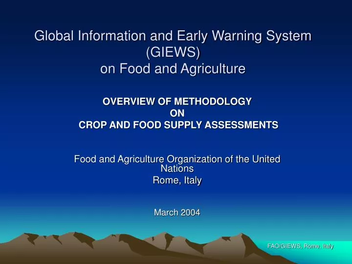 global information and early warning system giews on food and agriculture