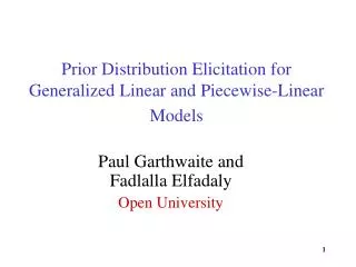 Prior Distribution Elicitation for Generalized Linear and Piecewise-Linear Models