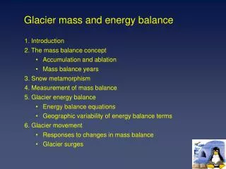Glacier mass and energy balance