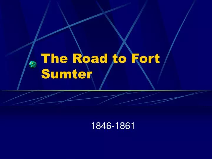 the road to fort sumter