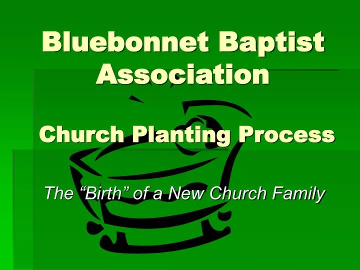 bluebonnet baptist association church planting process