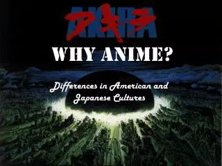 Why Anime?