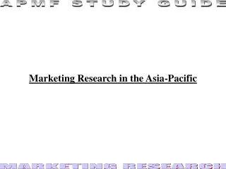 Marketing Research in the Asia-Pacific