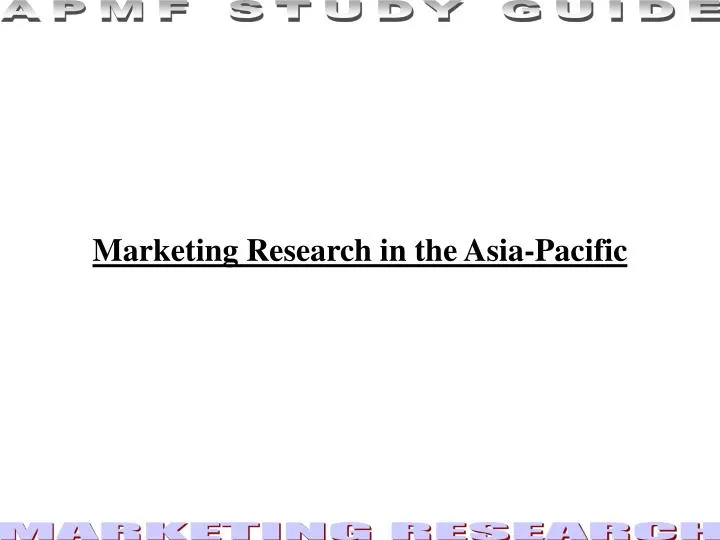 marketing research in the asia pacific