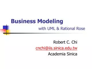 Business Modeling with UML &amp; Rational Rose