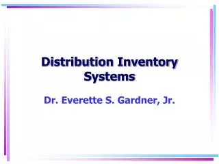 Distribution Inventory Systems