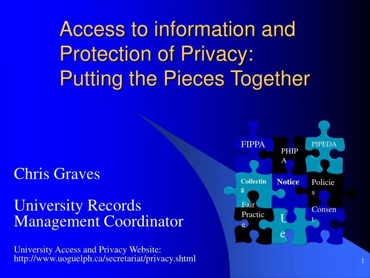 access to information and protection of privacy putting the pieces together