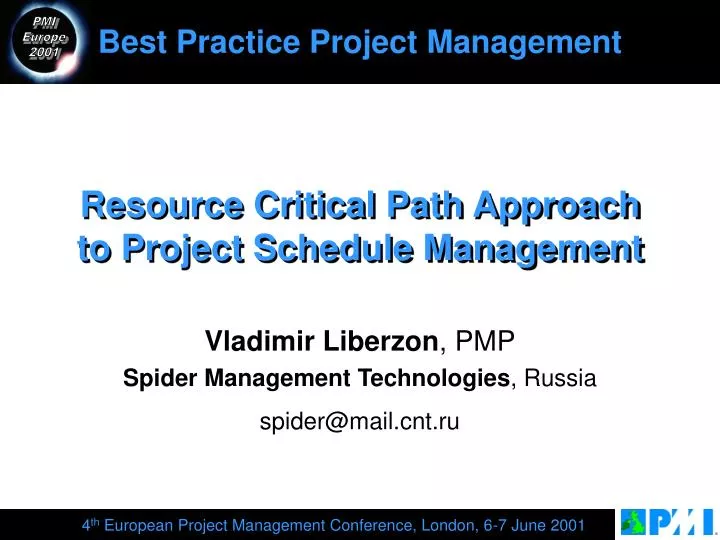 resource critical path approach to project schedule management