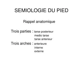 semiologie du pied